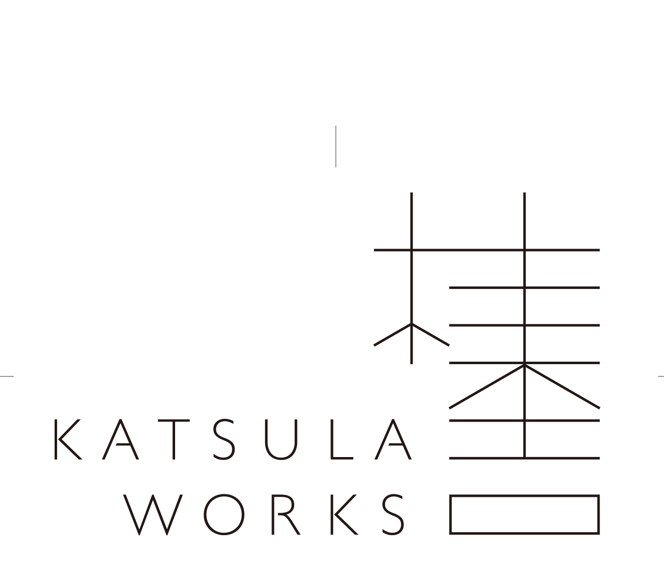 KATSULA WORKS 桂舎